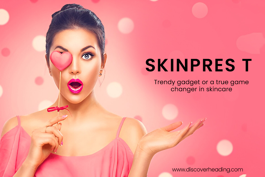 SkinPres T – A Complete Guide to Advanced Skincare Technology