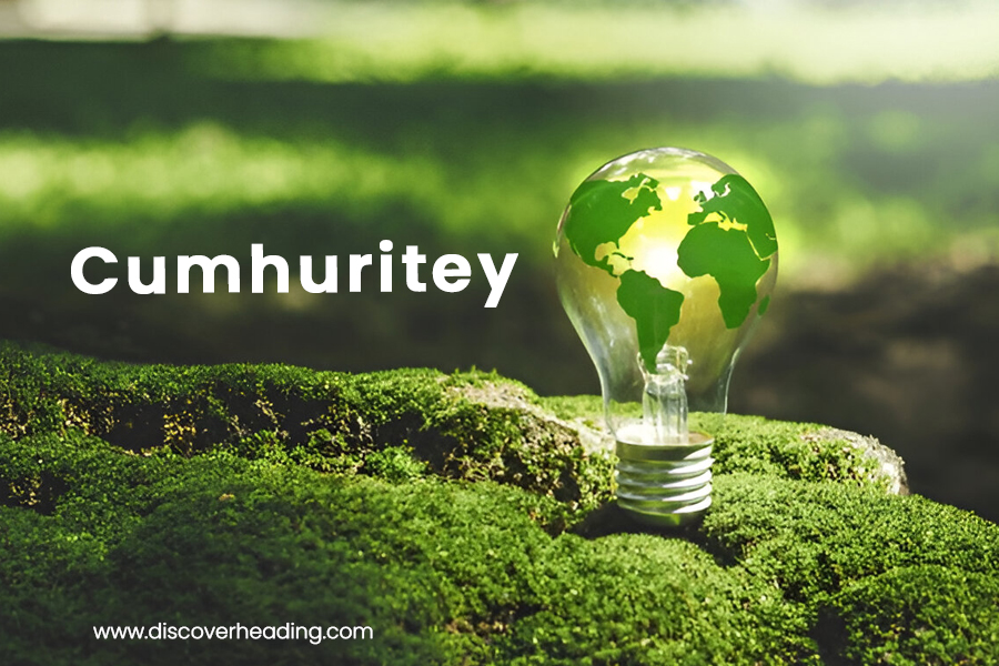 Cumhuritey: The Power of the People in a Modern Republic