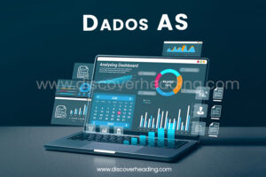 Dados AS: Everything You Need to Know About Data, Analytics, and Its Business Impact