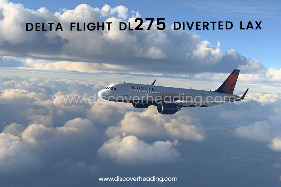 Delta Flight DL275 Diverted LAX: Everything You Need to Know