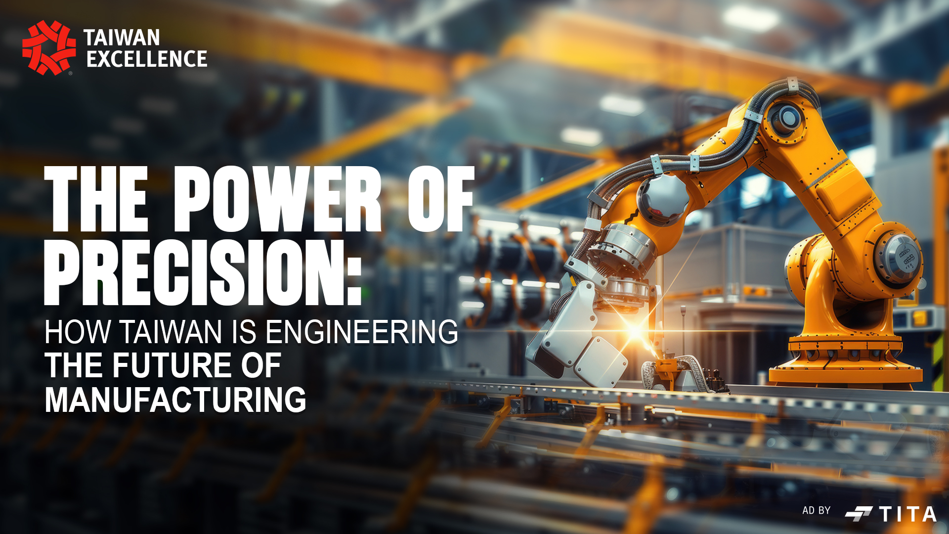 The Power of Precision: How Taiwan is Engineering the Future of Manufacturing